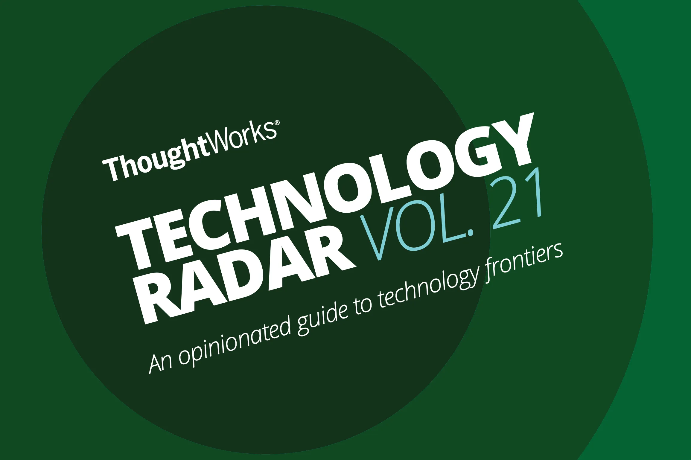 The cover of ThoughtWorks Technology Radar Vol. 21